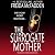 The Surrogate Mother