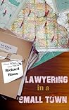 Lawyering in a Sm...