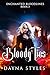 Bloody Ties: Enchanted Bloo...