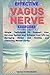 Effective Vagus Nerve Exerc...