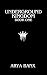 FIRE: Underground Kingdom Series (Book One)
