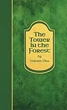 The Tower in the Forest