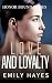 Love and Loyalty (Honor Bound #3)