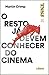 O Resto Já Devem Conhecer d...