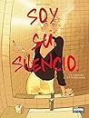 Soy su silencio
