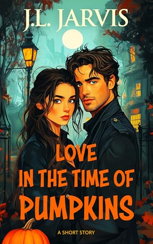 Love in the Time of Pumpkins (Drake & Wilde Mystery: Book 1)