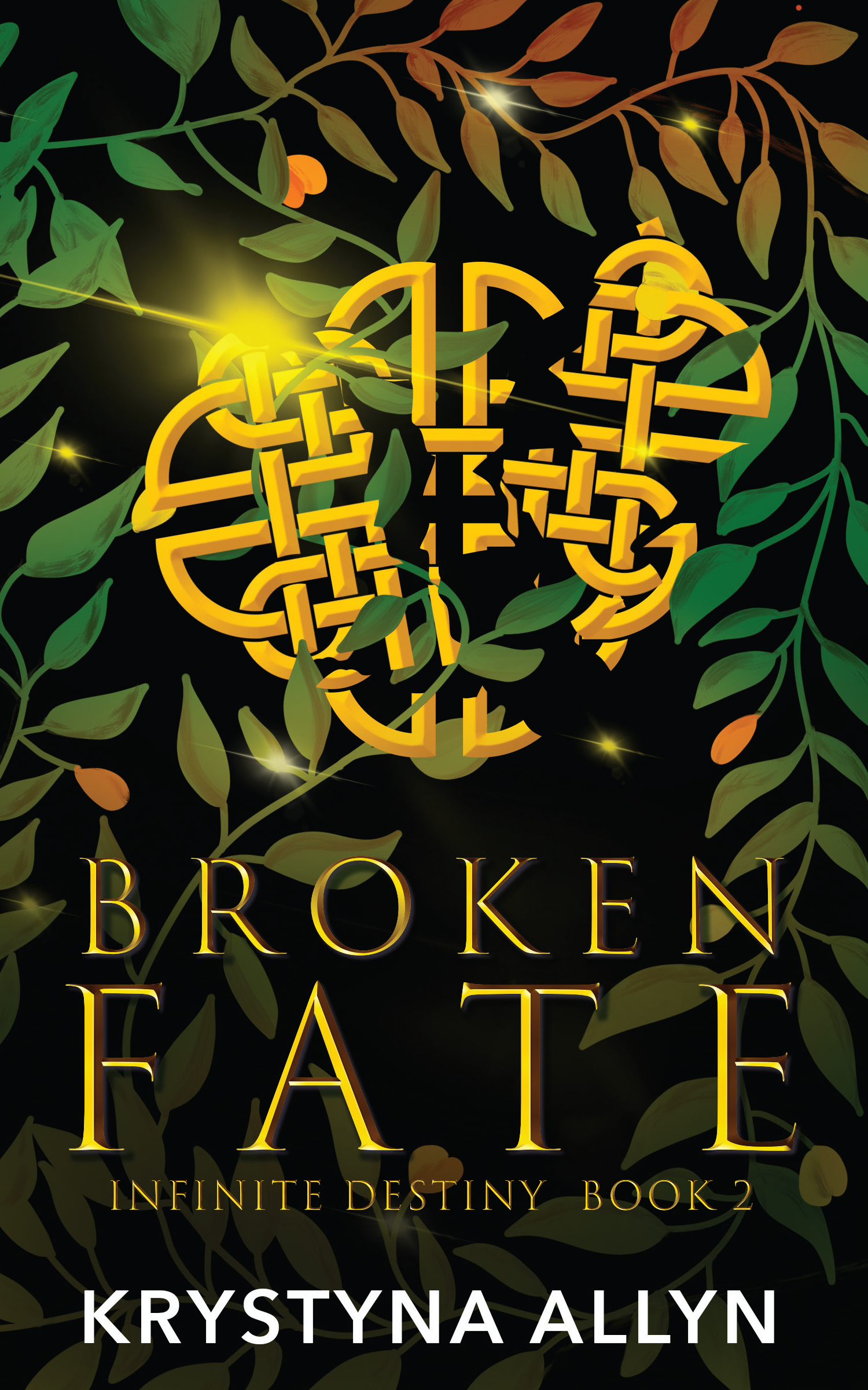 Broken Fate  (Infinite Destiny #2)