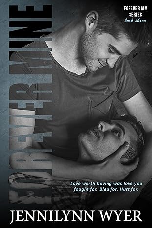 Forever Mine (Forever M/M Romance #3)