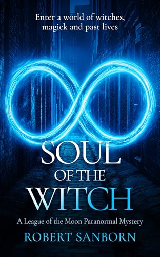 Soul of the Witch (League of the Moon #5)