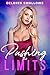 Pushing the Limits: Breaking the Bond (A Very Open Arrangement Book 3)