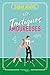 Tactiques amoureuses by Sarah       Adams