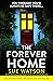 The Forever Home