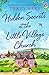 Hidden Secrets at the Little Village Church by Tracy Rees Hidden Secrets at the Little Village Church by Tracy Rees