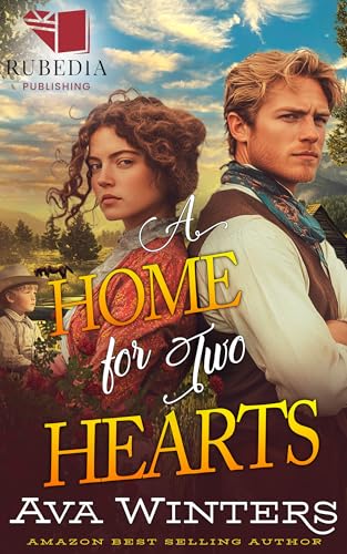 A Home for Two Hearts: A Western Historical Romance Book (Kindle Edition)