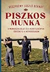 Piszkos munka : A...