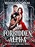My Forbidden Alpha (The Pow...
