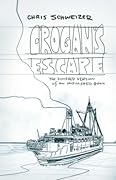 Crogan's Escape: The Finished Version of an Unfinished Book