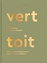 Vert toit: De la connnexion à la nature vers l'équilibre intérieur