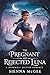 The Pregnant and Rejected Luna: A Werewolf Shifter Romance
