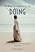 From Dreaming to Doing: A S...