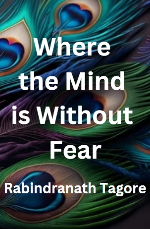 Where the Mind is Without Fear (Song Offering 35)