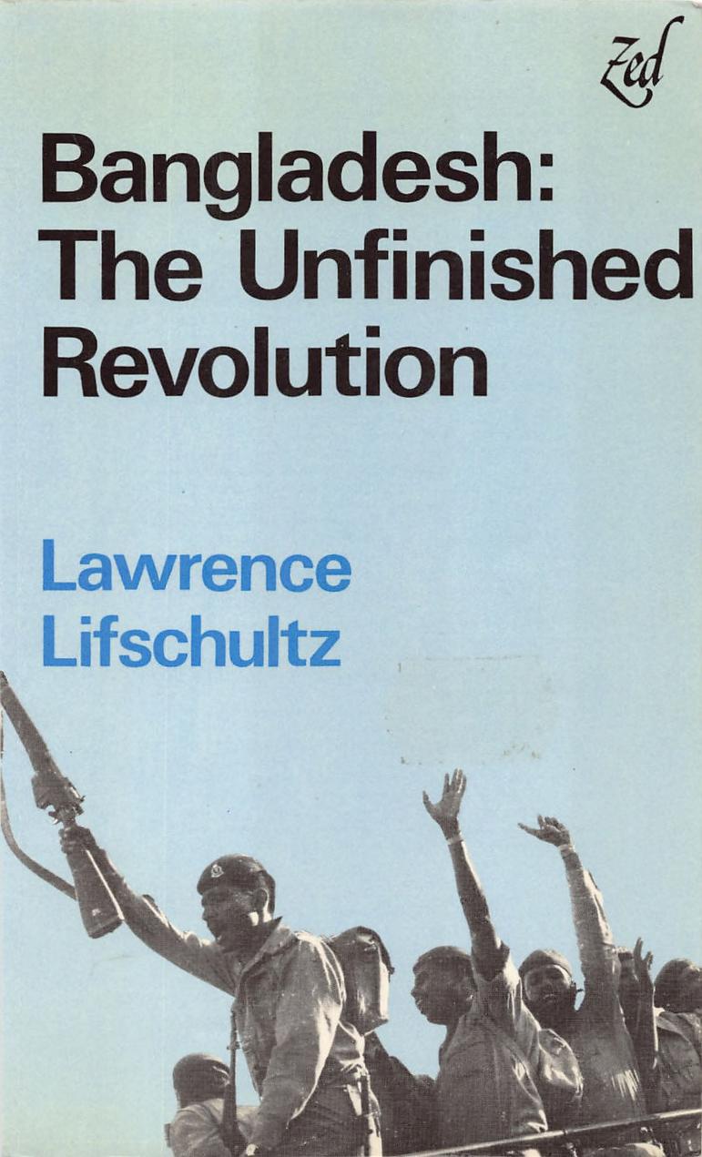 Bangladesh: The Unfinished Revolution (Paperback)