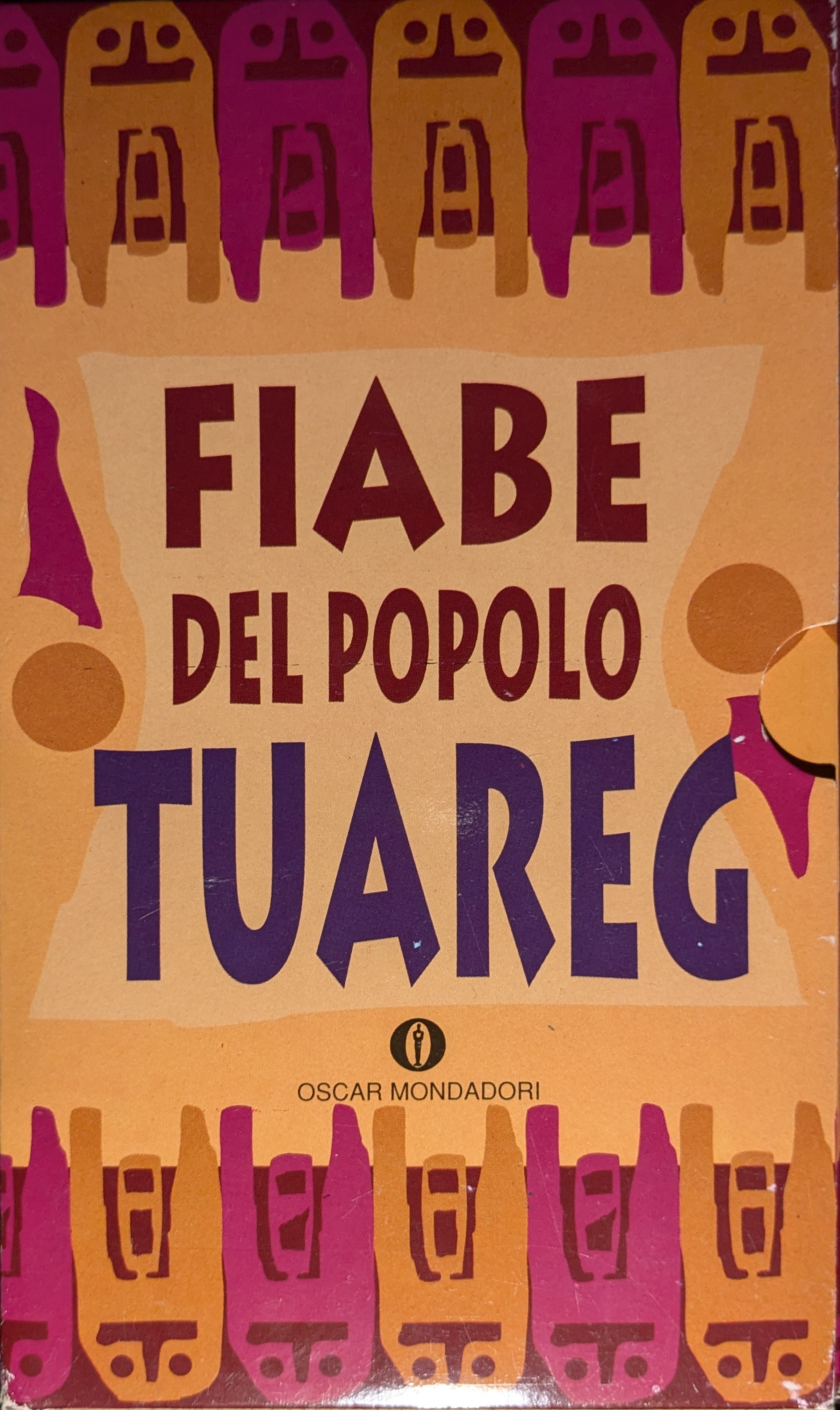 Fiabe del popolo Tuareg: E dei Berberi del Nordafrica, vol. 1-2 (Fiabe del popolo Tuareg #1-2)