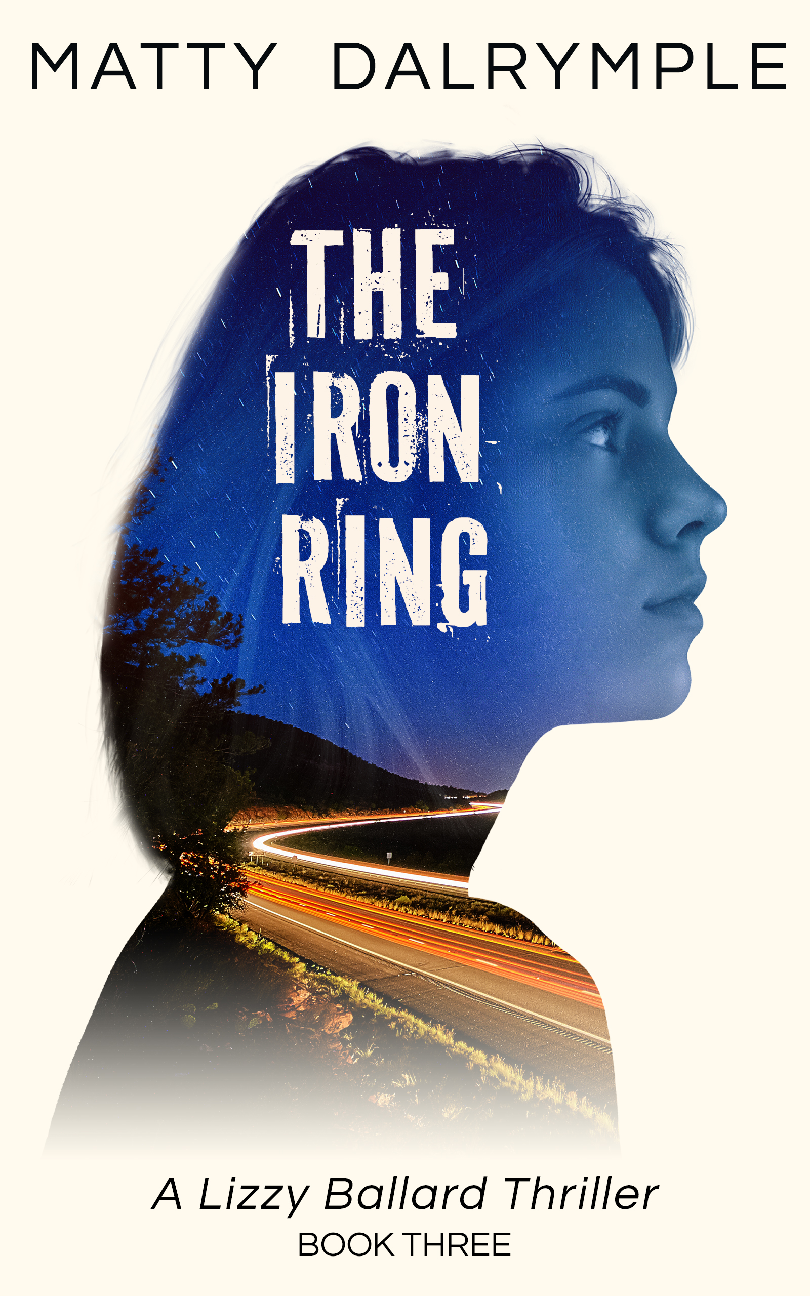 The Iron Ring (The Lizzy Ballard Thrillers #3)