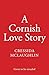A Cornish Love Story