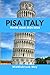 PISA ITALY TRAVEL GUIDE 202...