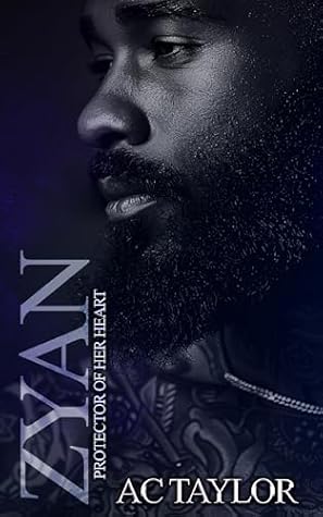 Zyan: Protector of her Heart