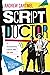 Script Doctor: The Inside Story of Doctor Who 1986-89