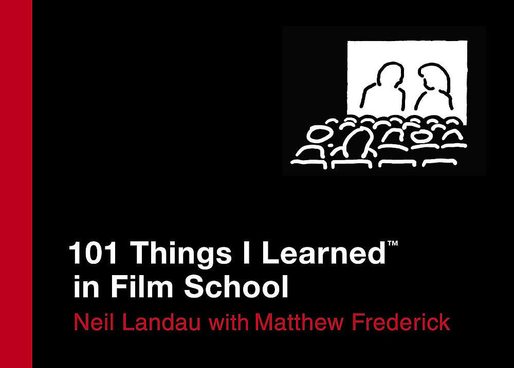 101 Things I Learned in Film School (Hardcover)