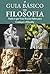 Guia Básico de Filosofia : ...
