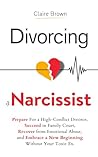 Divorcing a Narci...