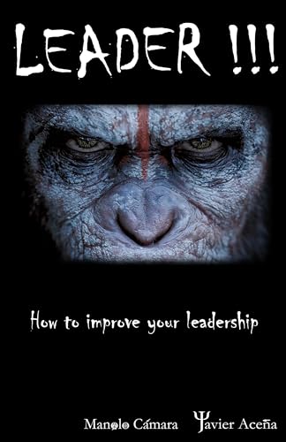 LEADER!!! : How to improve your Leadership (Kindle Edition)