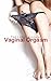 The Least-Known Vaginal Orgasm by Josh Manuel