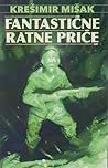 Fantastične ratne priče Fantastične ratne priče