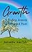 GROWTH: A Healing Journey o...