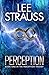 Perception by Lee Strauss
