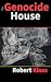 The Genocide House