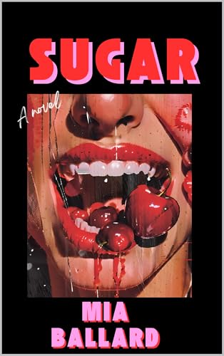 Sugar (Kindle Edition)