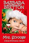 Mrs. Scrooge by Barbara Bretton