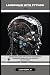 Langchain With Python: Building Intelligent Applications With Retrieval Augmented Generation For Advanced Practitioners (Python Programming: A Comprehensive Guide)
