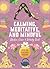 Calming, Meditative and Min...