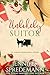 Unlikely Suitor: An Amish Christmas Story (Unlikely Amish Christmas Book 6)