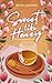 Sweet Like Honey: A Black S...