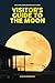 Visitor’s Guide To The Moon...