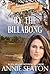 By the Billabong (Daughters of the Darling #3) by Annie Seaton