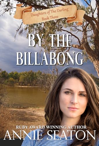 By the Billabong (Daughters of the Darling #3)